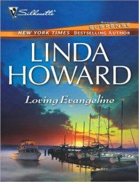 Linda Howard — Patterson/Cannon Family Saga 02 Loving Evangeline