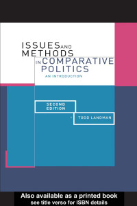Todd Landman — Issues and Methods in Comparative Politics: An Introduction