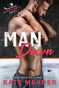 Kate Meader [Meader, Kate] — Man Down