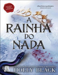 Holly Black — A rainha do nada