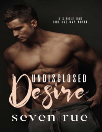Seven Rue — Undisclosed Desire