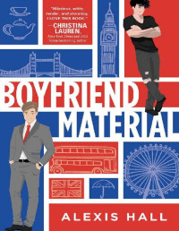 Alexis Hall — Boyfriend Material