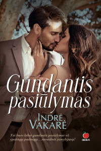 Indrė Vakarė — Gundantis pasiūlymas