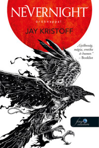 Jay Kristoff — Nevernight ​– Öröknappal