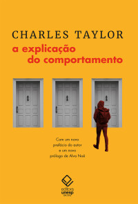 Charles Taylor — A explicação do comportamento