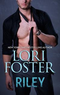 Lori Foster — Mills & Boon : Riley