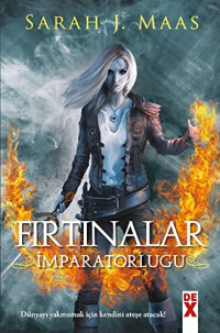 Sarah J. Maas — Fırtınalar İmparatorluğu