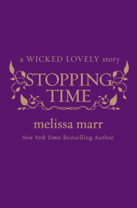 Melissa Marr — Stopping Time and Old Habits.