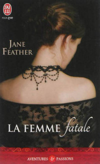 Feather Jane  — La femme fatale