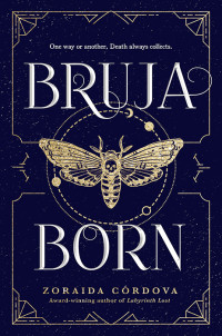 Zoraida Cordova — Bruja Born