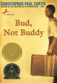 Christopher Paul Curtis — Bud, Not Buddy