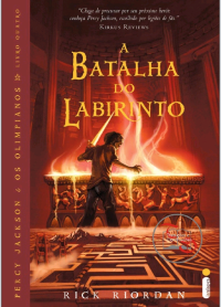Rick Riordan — A batalha do labirinto (Percy Jackson e os olimpianos vol. 4)