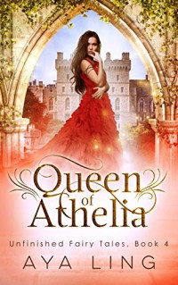 Aya Ling [Ling, Aya] — Queen of Athelia