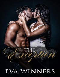 Eva Winners — The Exception