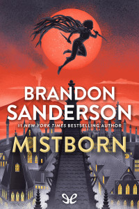 Brandon Sanderson — Mistborn