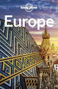 Alexis Averbuck, Mark Baker, Gregor Clark & 17 others — Lonely Planet Europe