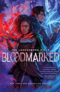 Tracy Deonn — Bloodmarked