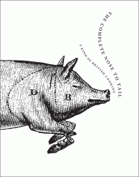 Fergus Henderson — The Complete Nose to Tail: A Kind of British Cooking