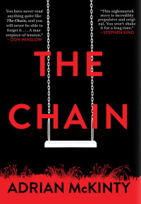 Adrian McKinty — The Chain