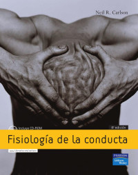 Neil R. Carlson — Fisiología de la conducta