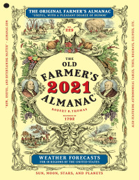 Old Farmer's Almanac — The Old Farmer's Almanac 2021