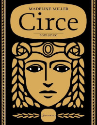 Madeline Miller — Circe