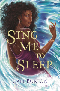 Gabi Burton — Sing Me to Sleep