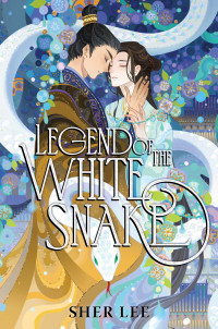 Sher Lee — Legend of the White Snake