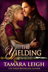 Tamara Leigh [Leigh, Tamara] — The Yielding