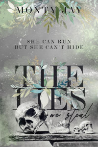 Monty Jay — The Lies we Steal 
