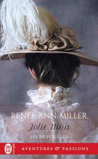 Renee Ann Miller — Les fripouilles 4 - Jolie Nina