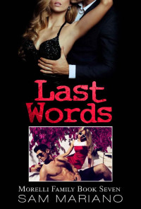 Sam Mariano — Last Words