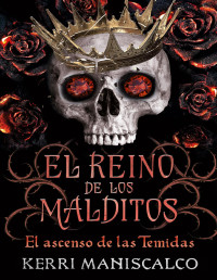 Kerri Maniscalco — El ascenso de las Temidas