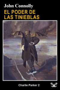 John Connolly — El poder de las tinieblas