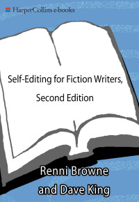Renni Browne — Self-Editing for Fiction Writers