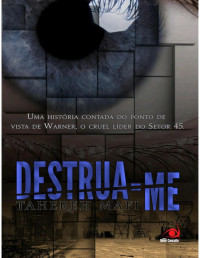 Tahereh Mafi — Destrua-me