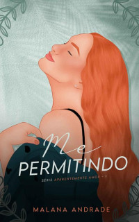 Malana Andrade — Me Permitindo