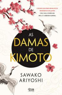 Sawako Ariyoshi — As Damas de Kimoto