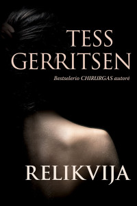 Tess Gerritsen — Relikvija