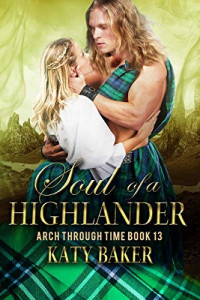 Katy Baker [Baker, Katy] — Soul of a Highlander