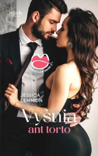 Jessica Lemmon — Vyšnia ant torto