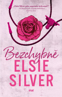 Silver Elsie — Bezchybně