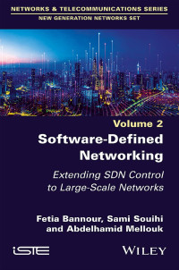 Bannour, Fetia;Souihi, Sami;Mellouk, Abdelhamid; — Software-Defined Networking 2