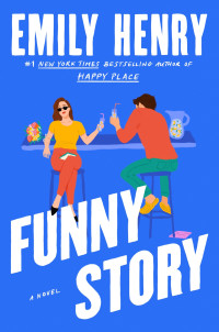 Emily Henry — Funny Story