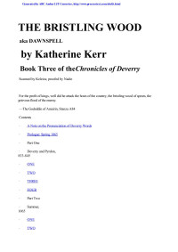 The Bristling Wood — Kerr, Katharine - Deverry - 03 - The Bristling Wood
