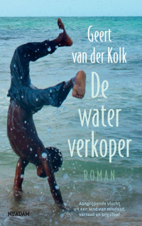 Geert van der Kolk — De waterverkoper