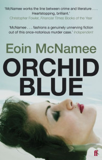Eoin McNamee — Orchid Blue