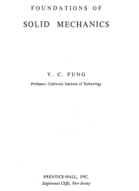 Fung, Y. C. — Foundations of Solid Mechanics