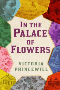 Victoria Princewill  — In the Palace of Flowers