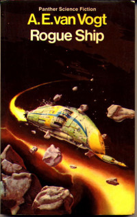 A. E. van Vogt — Rogue Ship